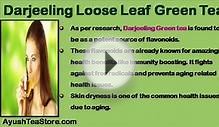 Benefits Of Drinking Darjeeling Loose Leaf Green Tea
