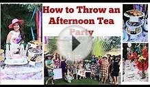 Review of a Birthday Afternoon Tea Theme Party (Filipino