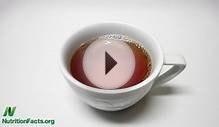 Black Tea vs. Earl Grey | NutritionFacts.org